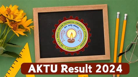 AKTU Result 2024, Check Results at aktu.ac.in. - News