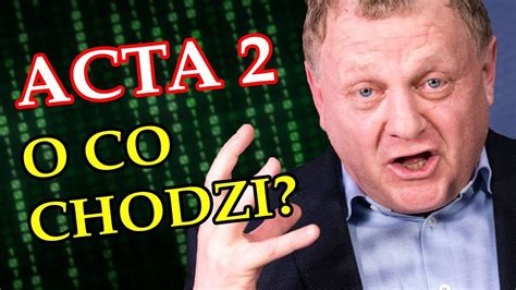 Acta O Co Chodzi Wolno W Remoncie Youtube