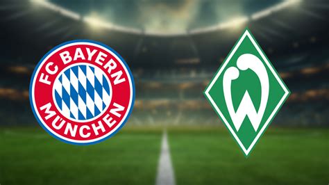 Bayern M Nchen Gegen Werder Bremen Live Im Tv Und Stream Computer Bild