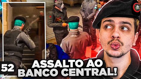 ROUBO AO BANCO CENTRAL GTARP ESPECIAL POLICIAL YouTube