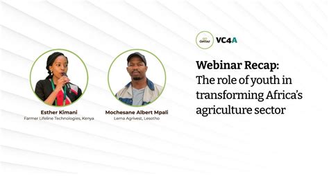 Webinar Recap The Role Of Youth In Transforming Africas Agriculture