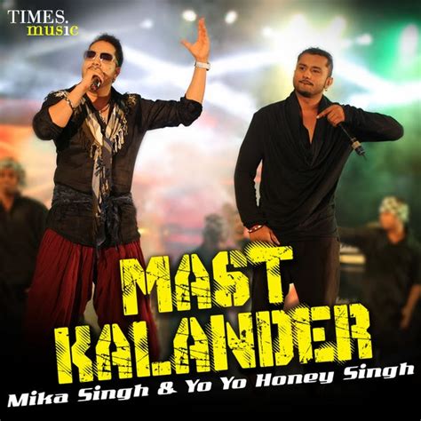 Hindi Song Lyrics Dama Dam Mast Kalandar Lyrics By Yo Yo Honey And