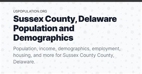 Sussex County, Delaware Population | Income, Demographics, Employment, Housing