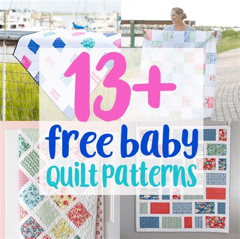 13 Free Baby Quilt Patterns To Sew Charming Baby Quilt Patterns