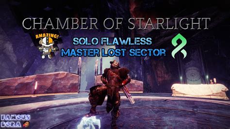 Chamber Of Starlight Solo Flawless Master Lost Sector Youtube