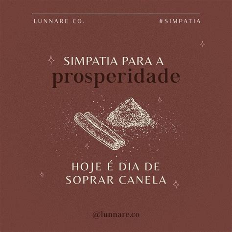 Lunnare Co On Instagram Conhecem A Simpatia Da Canela Para Atrair