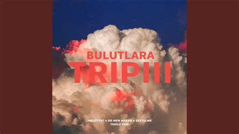 Bulutlara Trip Pt 3 YouTube