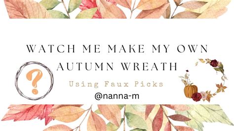 How I Made My Very Own Autumn Wreath With Temu Faux Picks YouTube