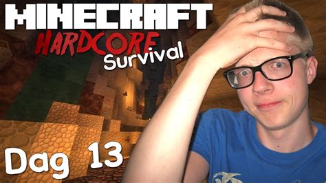 ONGELUKSDAG Minecraft Hardcore Survival Dag 13 YouTube