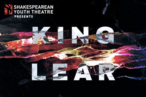 King Lear — Shakespearean Youth Theatre