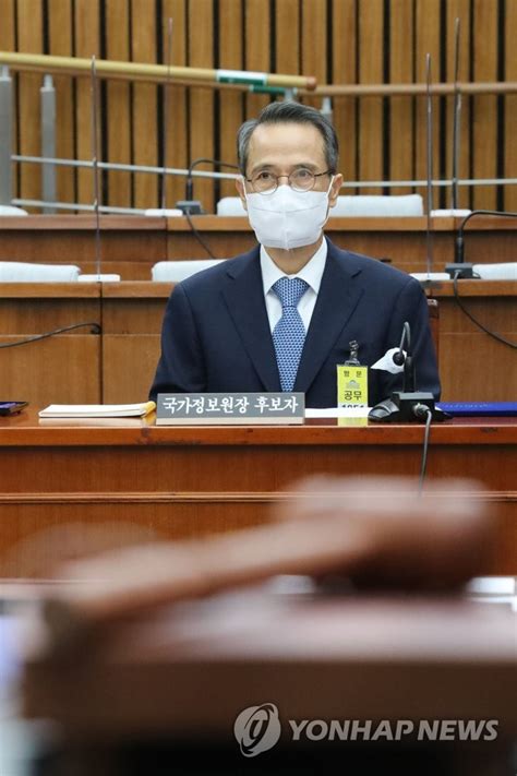 Confirmation Hearing For Spy Chief Nominee Yonhap News Agency