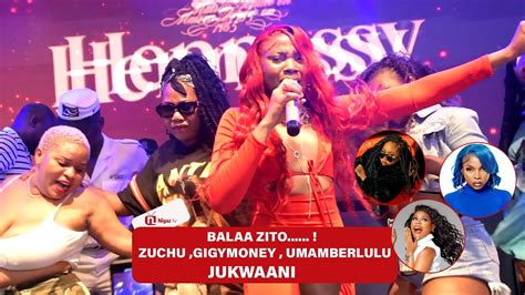 Balaa Zitoo Zuchu Gigy Money Amber Lulu Jukwaa Moja YouTube