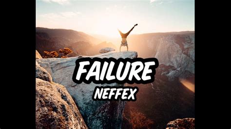 Neffex Failure Lyrics Youtube