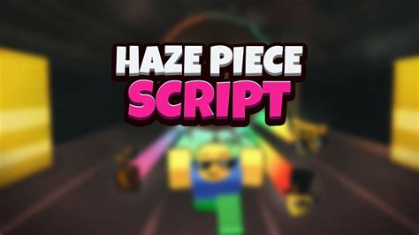 HAZE PIECE Script Hack GUI Showcase Farm Script Auto Farm Money