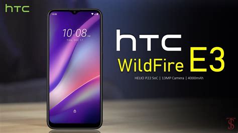 HTC Wildfire E3 Price, Official Look, Camera, Design, Specifications ...