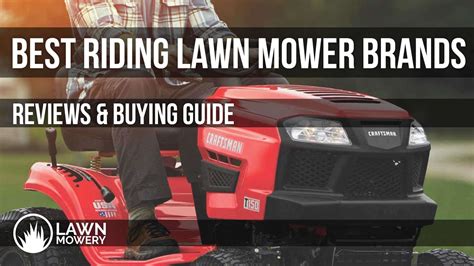 Best Riding Lawn Mower Brands 2022 - Reviews & Guide - LawnMowery