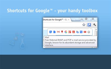 Shortcuts for Google™ - Chrome Web Store