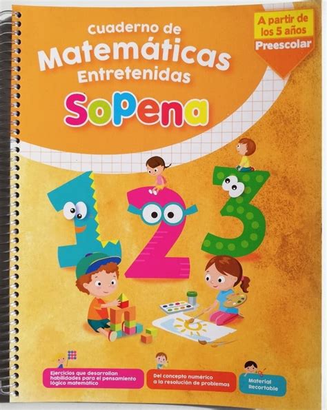 Cuaderno De Matematicas Entretenidas Preescolar A Partir De A Os