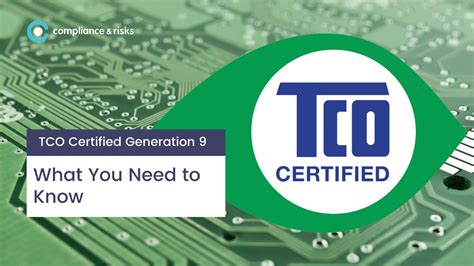 Tco Certified Generation Criteria What You Need To Know