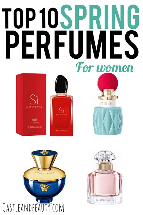 Top 10 Spring Perfumes For Women Castle And Beauty