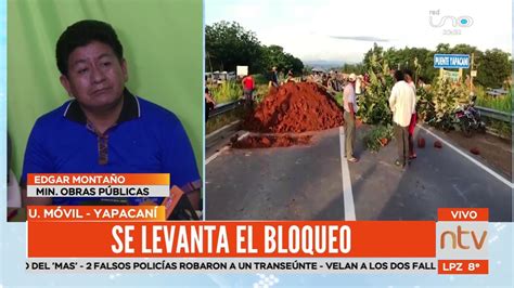 Levantan Bloqueo En Yapacan Tras Acuerdo De Comunarios Y Gobierno