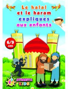 Le Halal Et Le Haram Expliqu S Aux Enfants Ans