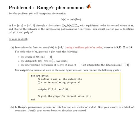 Solved Problem 4 Runge S Phenomenon For This Problem You Chegg