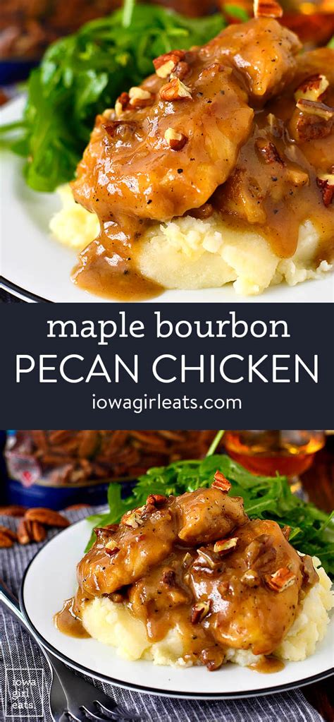 Maple Bourbon Pecan Chicken Iowa Girl Eats