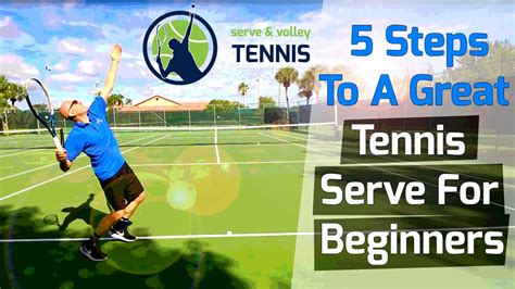 5 Steps To A Great Tennis Serve For Beginners With Pics And Video