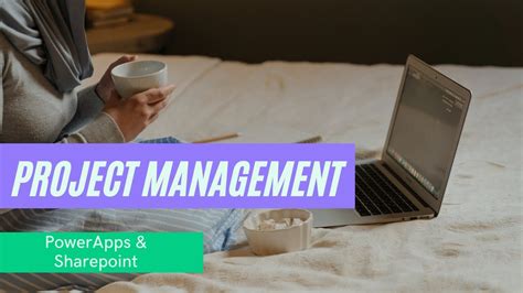 Project Management Overview Using PowerApps Office 365 YouTube