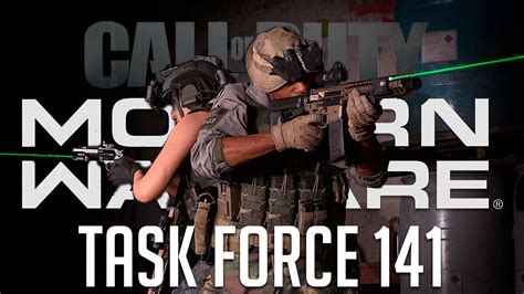 Task Force 141 Call Of Duty Modern Warfare Reglas Tacticas Final Youtube