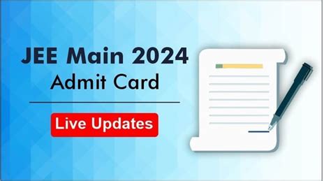 Jee Main 2024 Session 2 Admit Card Live City Intimation Slip At