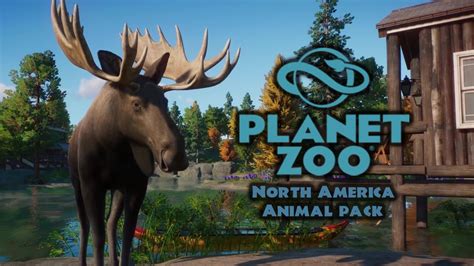 Planet Zoo North America Animal Pack News Planet Zoo Youtube