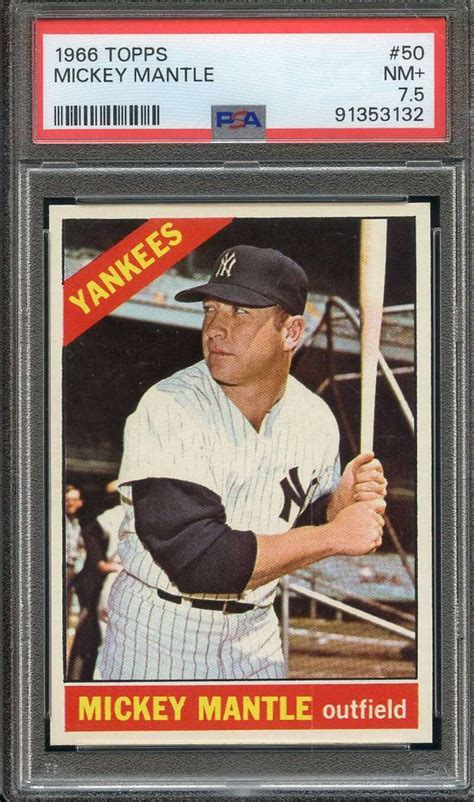 1966 TOPPS 50 MICKEY MANTLE PSA 7 5 YANKEES DP HOF NICELY CENTERED EBay