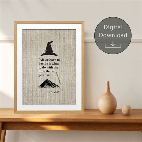 Gandalf Quote, Lord of the Rings Printable, Hobbit, J.R.R. Tolkien Wall ...