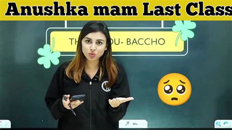 Anushka Mam Last Class In Accelerate Batch Physics Wallah Pw Shorts