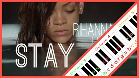 Stay by Rihanna | Piano Letter Notes