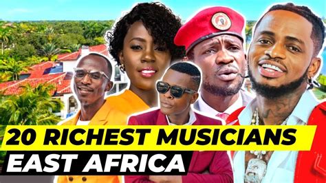 Top 20 Richest Musicians In East Africa 2023 2024 YouTube