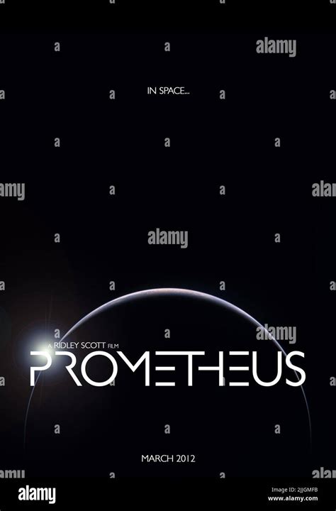 MOVIE POSTER, PROMETHEUS, 2012 Stock Photo - Alamy