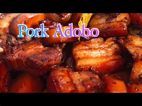 Paano Magluto Ng Masarap Na Adobo Na Baboy How To Cook Pork Adobo