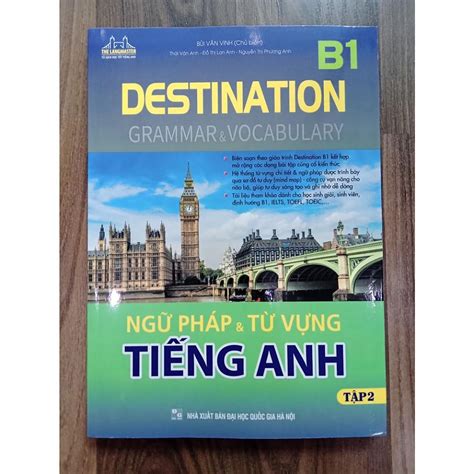 Sách Destination B1 Ngữ Pháp Và Từ Vựng Tiếng Anh Tập 2