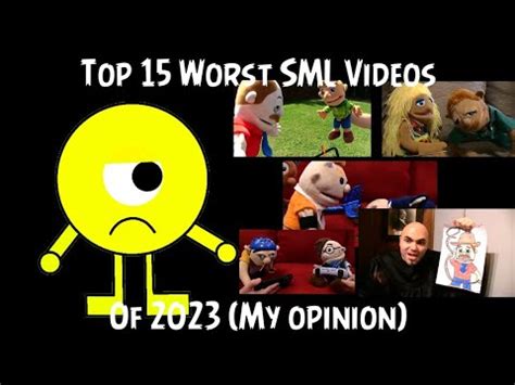 Top 15 Worst SML Videos Of 2023 My Opinion YouTube