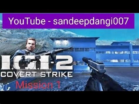 IGI 2 COVERT STRIKE MISSION 1 Level1 Infiltration YouTube