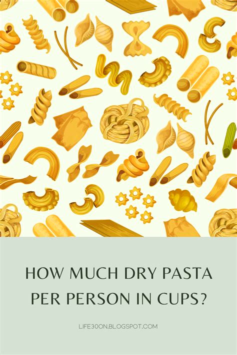 Pasta Measurements And Serving Sizes