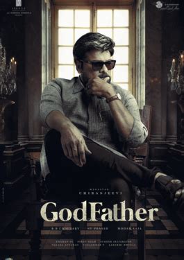 God Father: Cast, Crew, Movie Review, Release Date, Teaser, Trailer ...