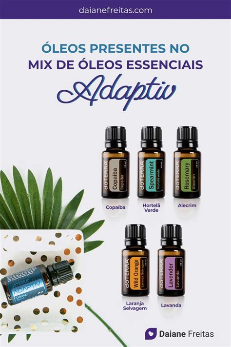 Composi O Do Mix Adaptiv Em Doterra Leos Essenciais Doterra