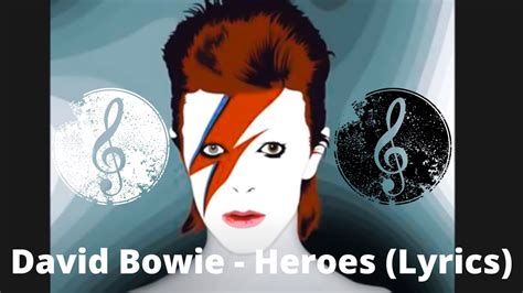 David Bowie Heroes Lyrics - YouTube