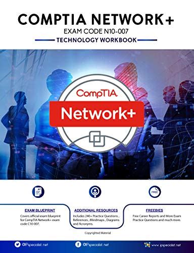 CompTIA Network+ Exam: N10-007 - Technology workbook with Practice ...