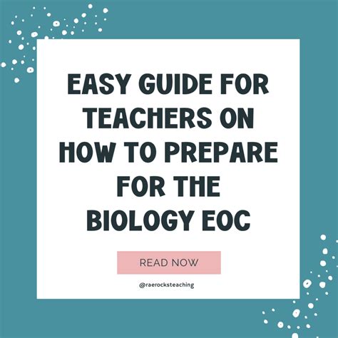 Easy Guide For Teachers On How To Prepare For The Biology Eoc Rae