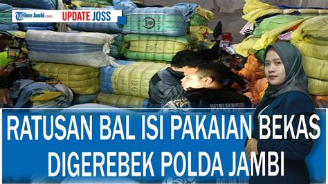 Ratusan Bal Isi Pakaian Bekas Ada Dalam Gudang Di Muaro Jambi Yang